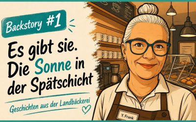 Backstory #1. Es gibt sie. Die Sonne in der Spätschicht.