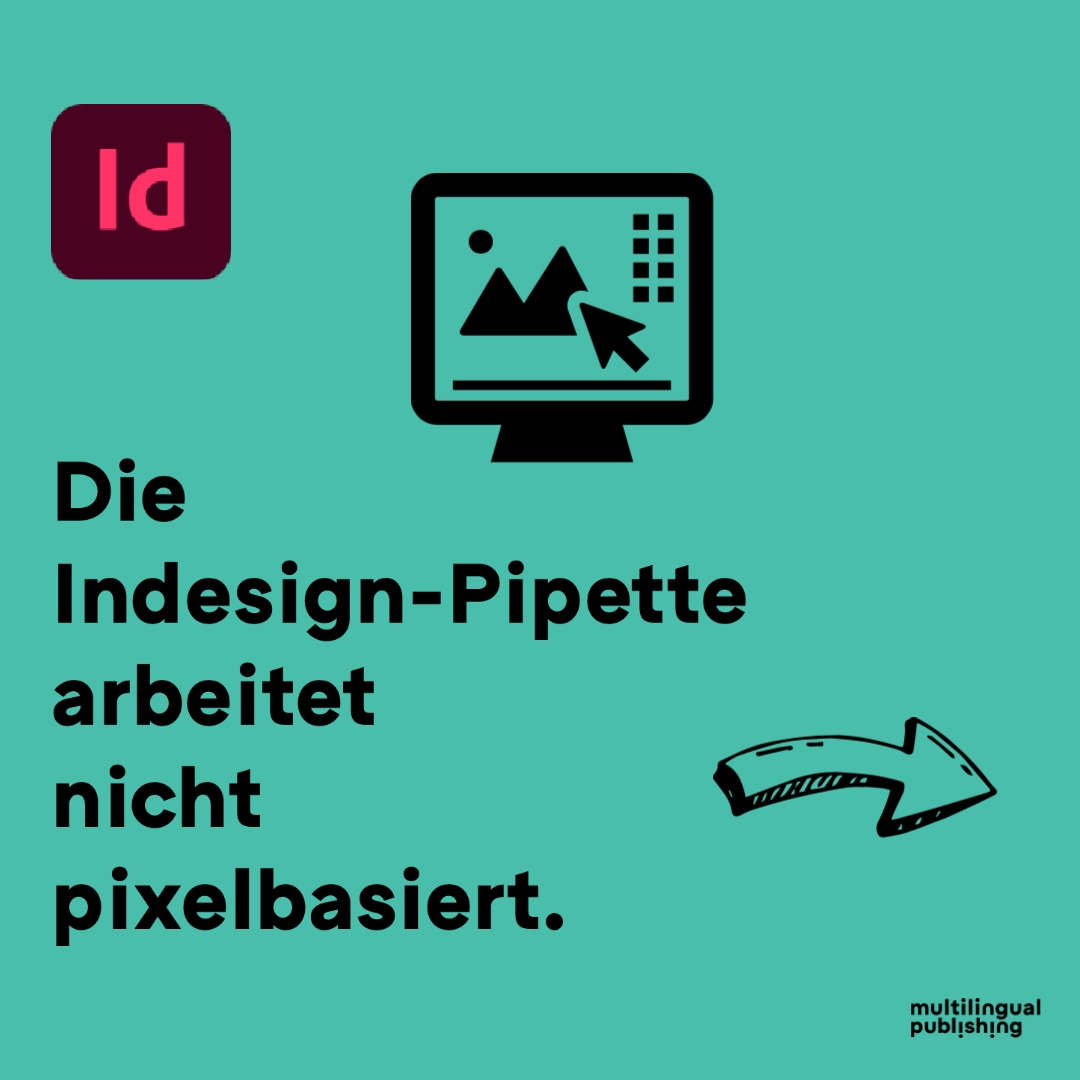 Yvonne-Frank-multilingual-publishing-Journalpost-Was-zur-Hölle-macht-eigentlich-die InDesign-Pipette-2