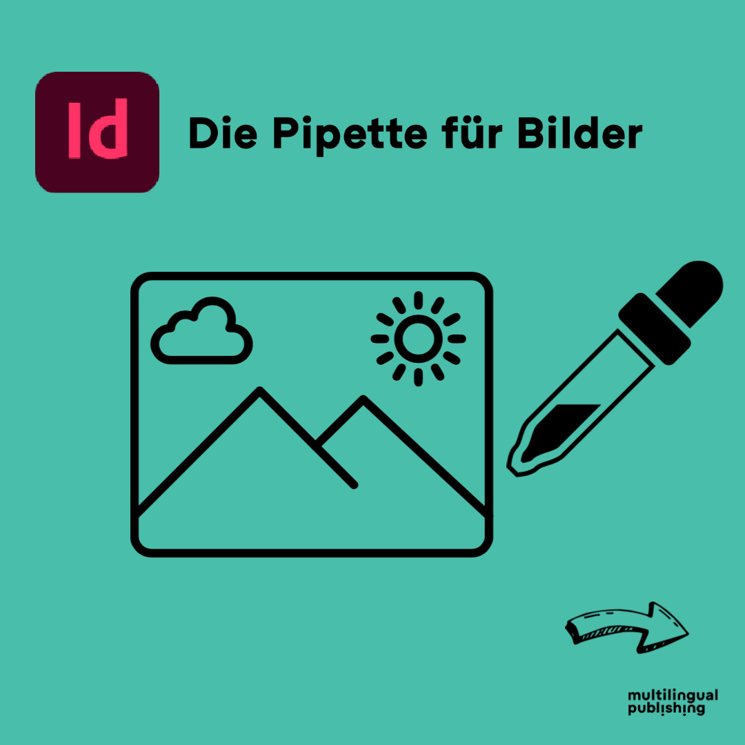 Yvonne-Frank-multilingual-publishing-Journalpost-Was-zur-Hölle-macht-eigentlich-die InDesign-Pipette-4