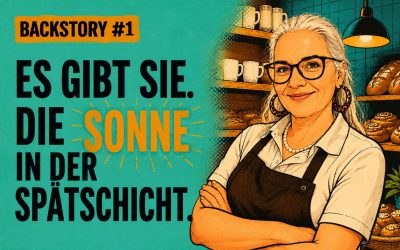 Backstory #1: Es gibt sie. Die Sonne in der Spätschicht.