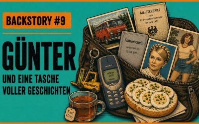 Backstory 9: Günter und eine Tasche voller Geschichten